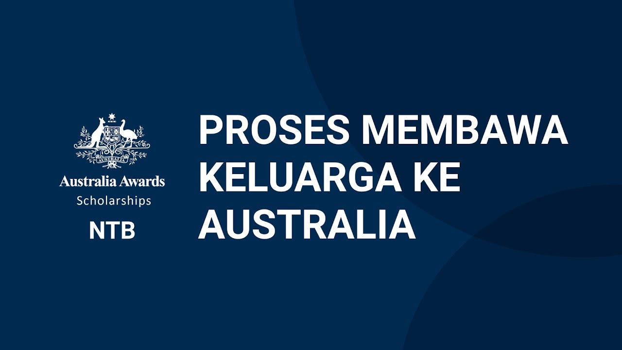 Proses Membawa Keluarga ke Australia | Alumni AAS NTB | #AWARDEESTORY 24