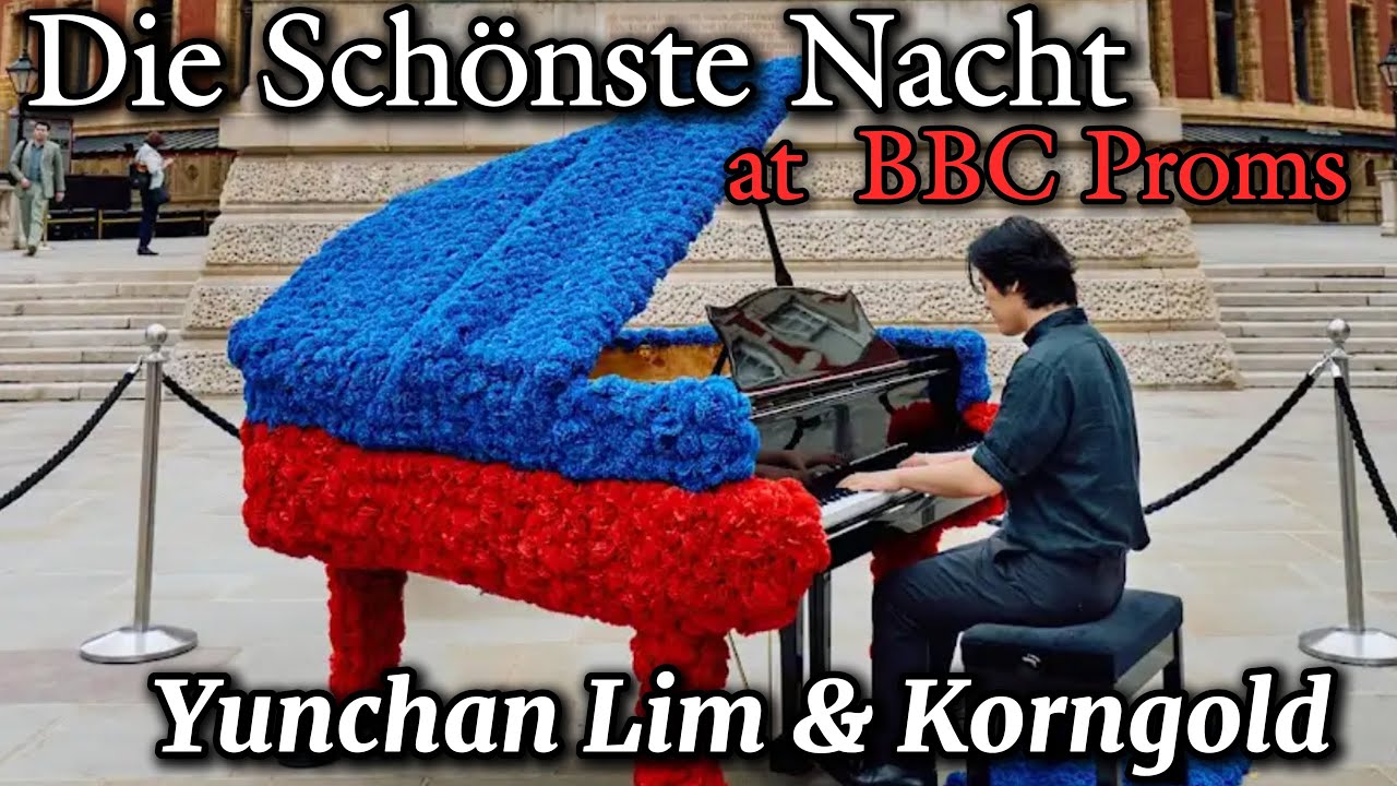 임윤찬 연주 코른골트의 가장 아름다운 밤 - 해설포함: Korngold's Die Schönste Nacht, Yunchan Lim's Performance & Commentary