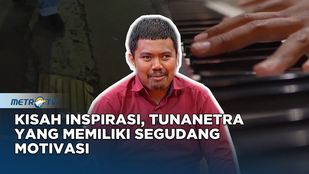 Kisah Tunanetra Yang Banyak Miliki Prestasi #KICKANDY