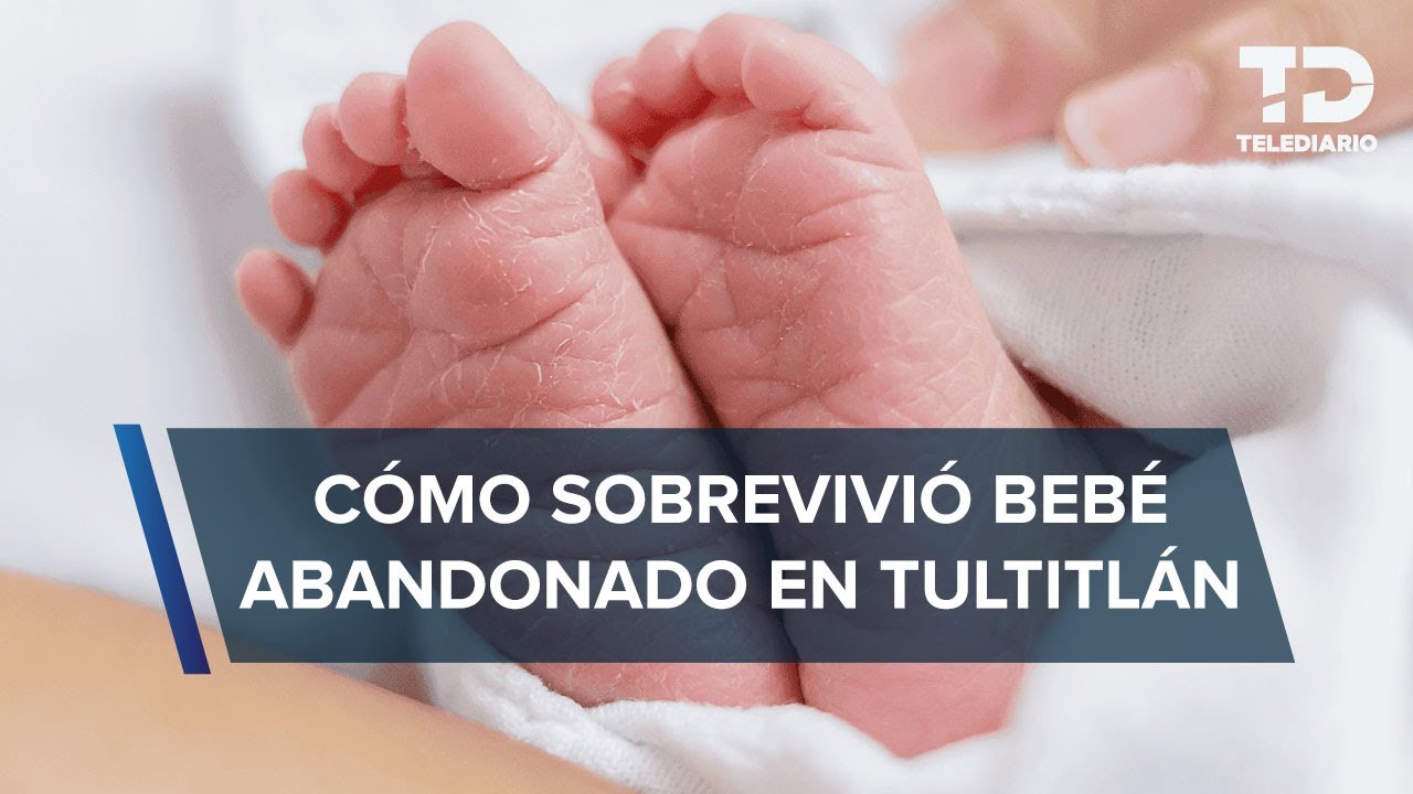 Bebé abandonado dentro de bolsa en Tultitlán SOBREVIVIÓ; doctora explica la razón