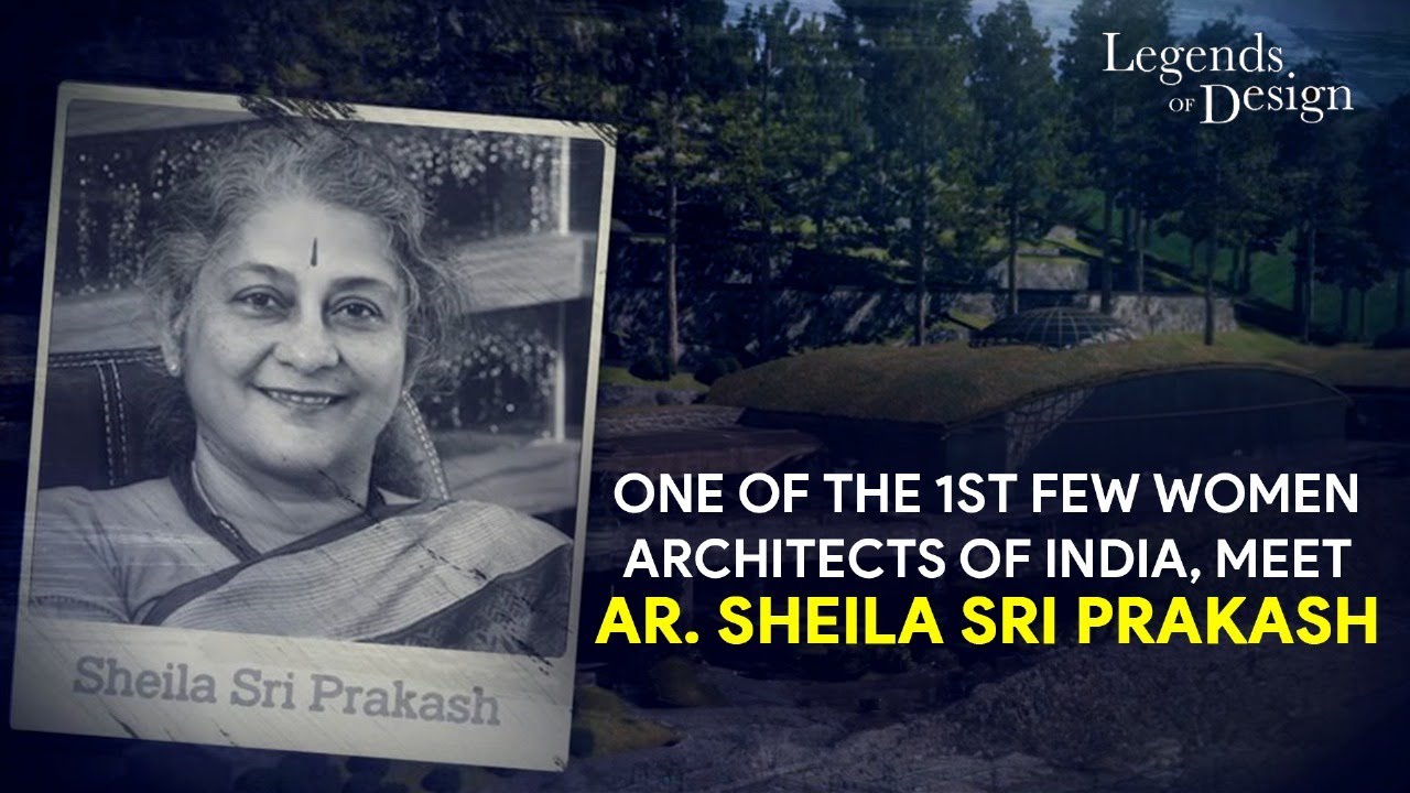 Legends Of Design EP 05 | Meet Ar. Sheila Sri Prakash #architecture #womeninconstruction