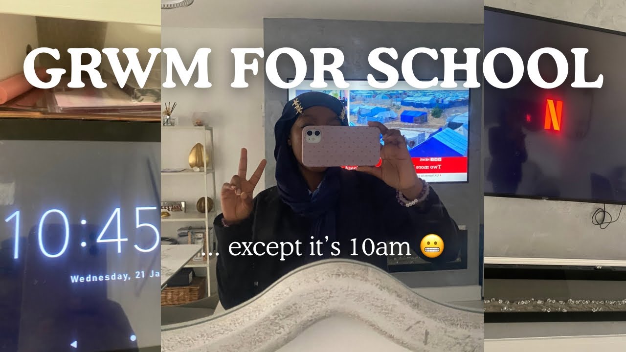 GRWM for school... except its 10AM⏰📚