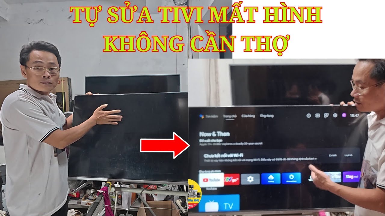 CÁCH TỰ SỬA TIVI TCL MẤT HÌNH TẠI NHÀ MÀ KHÔNG CẦN GỌI THỢ