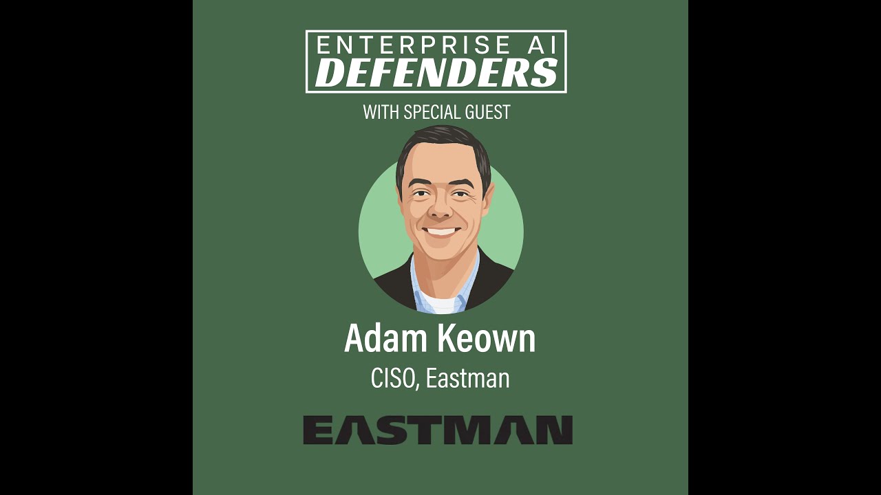 Securing the Circular Economy and AI Attack Surface with Eastman CISO Adam Keown