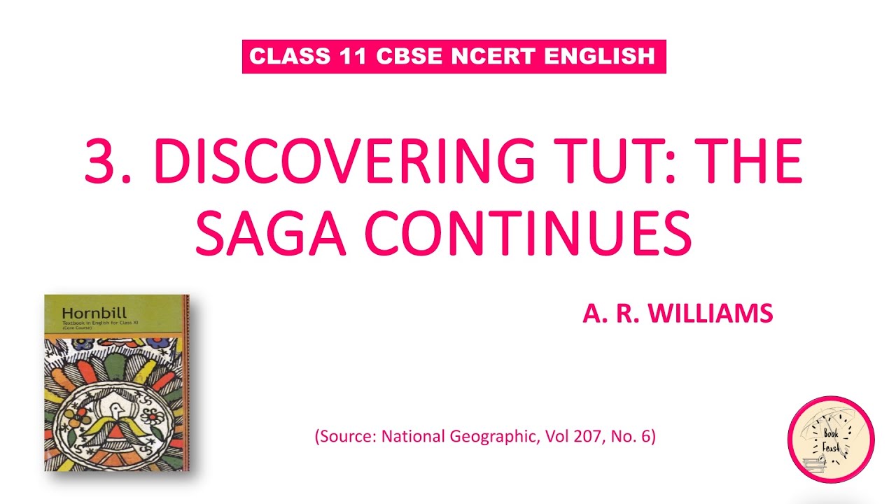 Discovering Tut : The Saga Continues | A.R Williams | class 11 | CBSE | NCERT | Hornbill | in Tamil