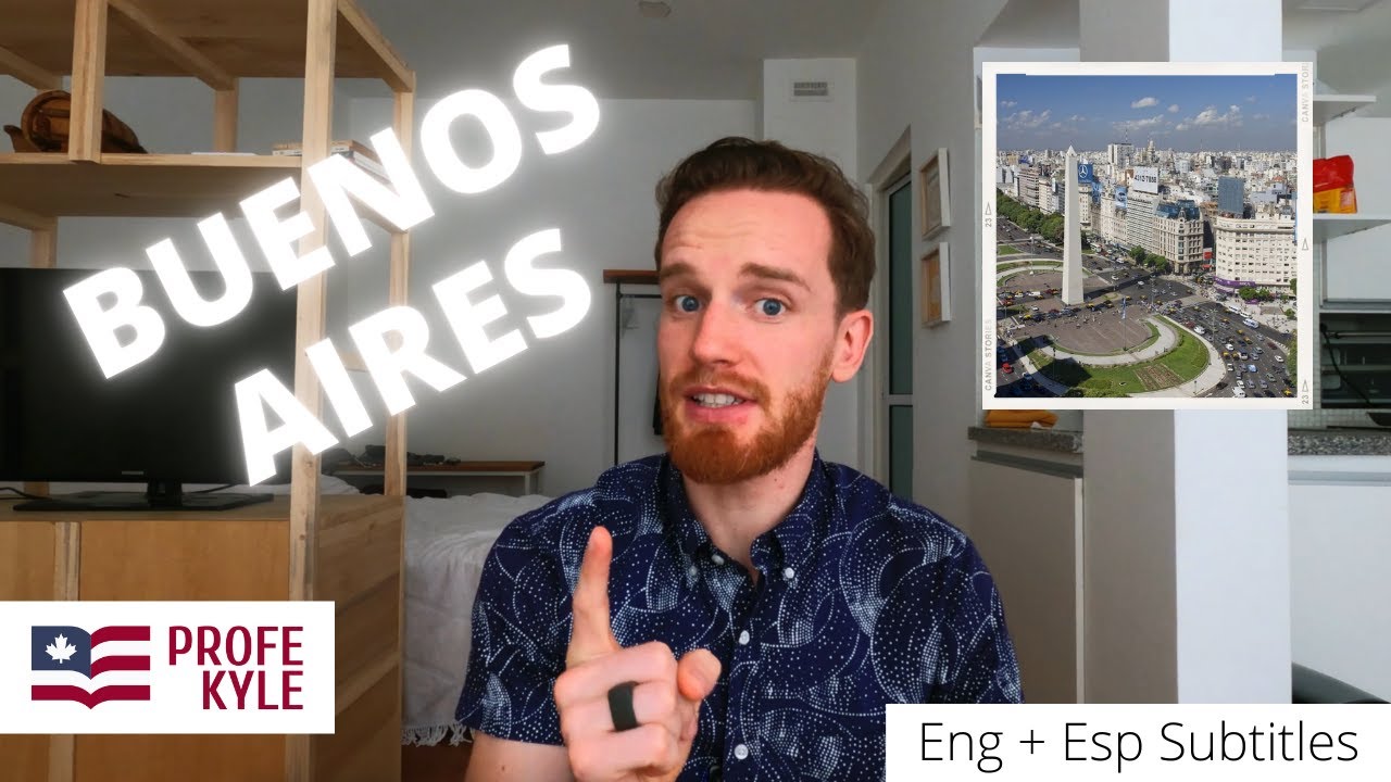 Mis pensamientos sobre BUENOS AIRES en 2021 (Inglés sencillo) | Profe Kyle
