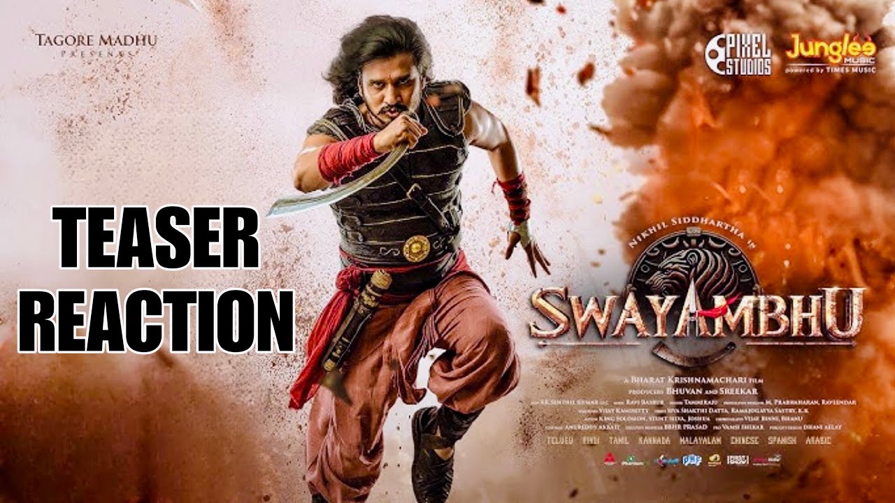 Swayambhu Teaser Reaction | Nikhil Siddhartha | Samyukta | Nabha | Bharat | Ravi Basrur