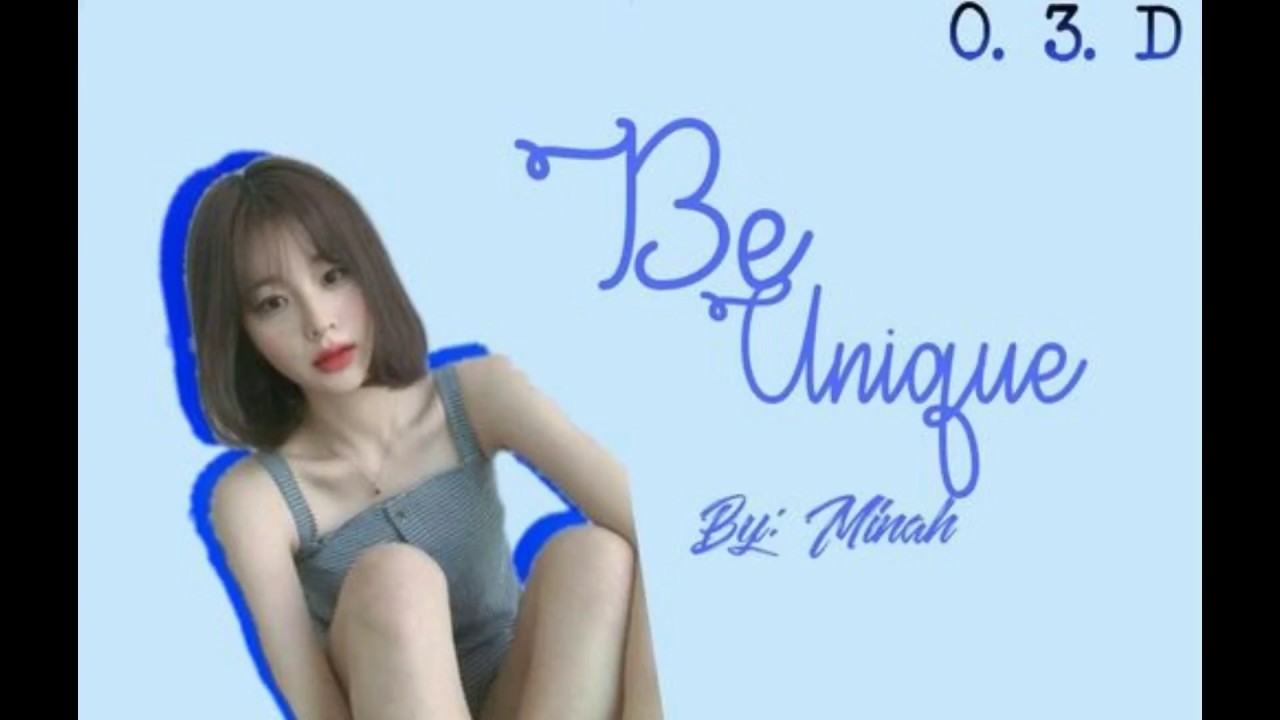 MINAH 'BE UNIQUE' ( O.3.D)
