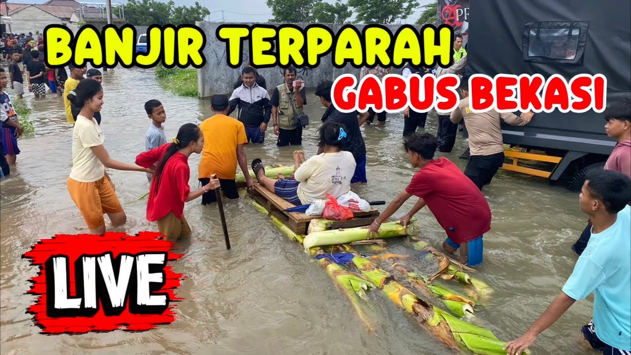 🛑 LIVESTREAMING BANJIR GABUS BEKASI - SIDAM KDM #kdm