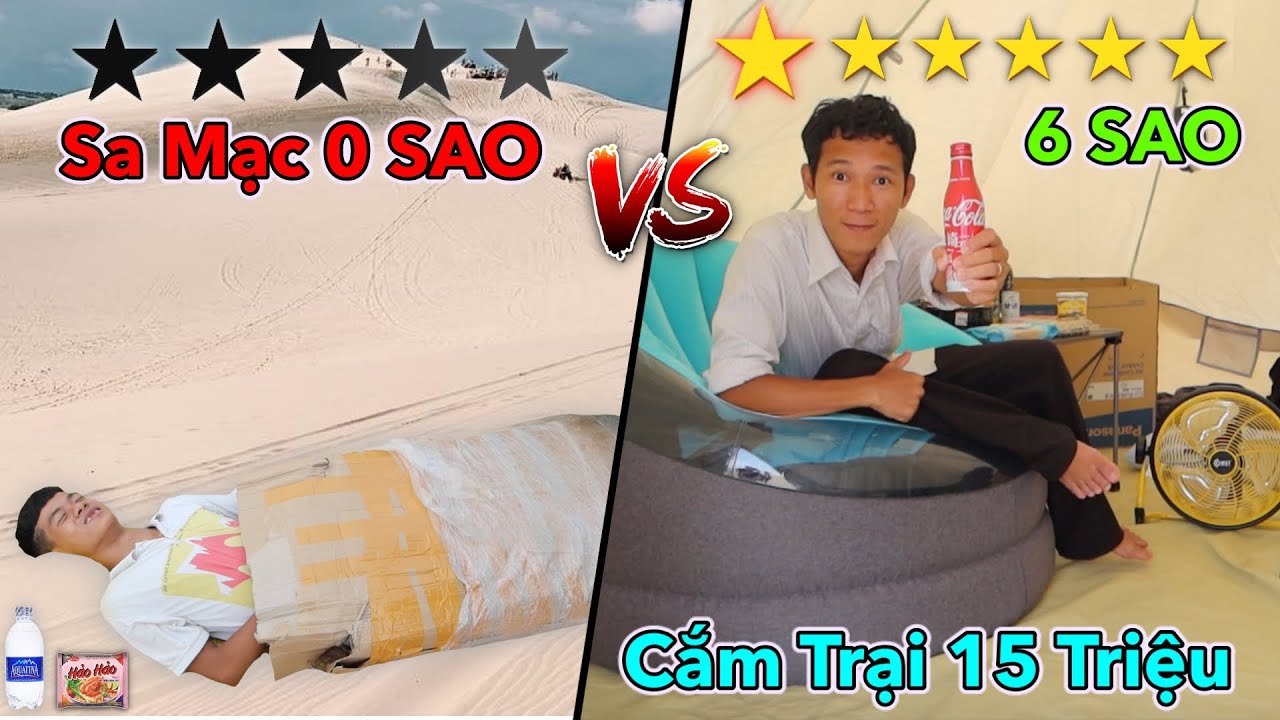 Thử Thách Cắm Trại Trên Sa Mạc 0 Sao vs 6 Sao | Cắm Trại 100k vs Cắm Trại 15 Triệu