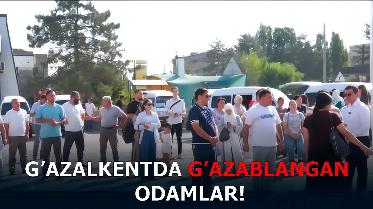 G'azalkentdagi g'azablangan odamlar!