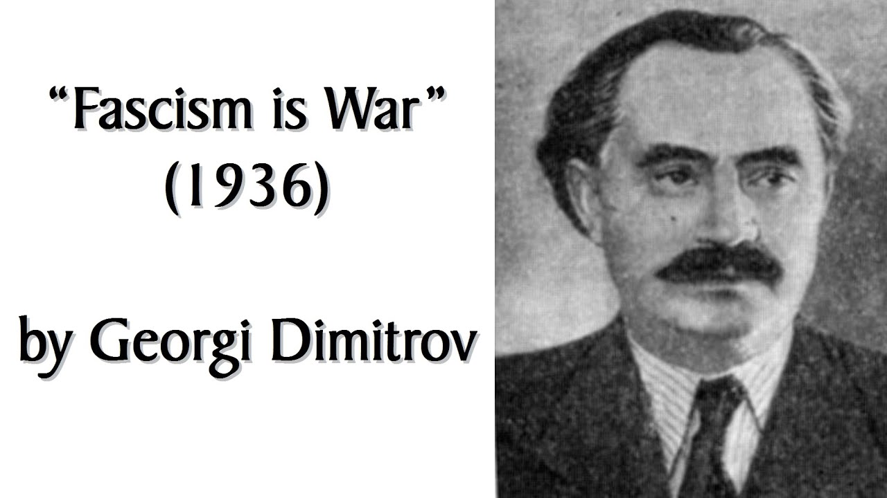 "Fascism Is War" (1937) by Georgi Dimitrov. Human-read Marxist Theory 