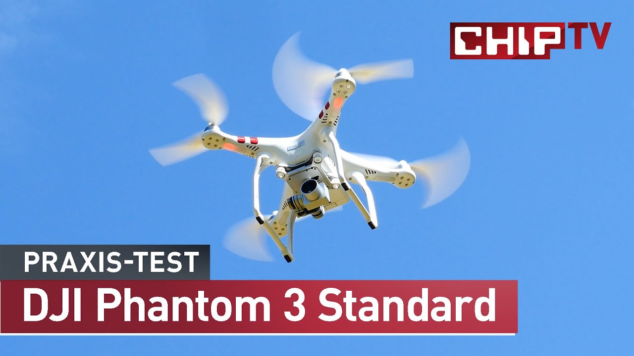 Exklusiv bei CHIP: DJI Phantom 3 Standard im Praxistest | CHIP