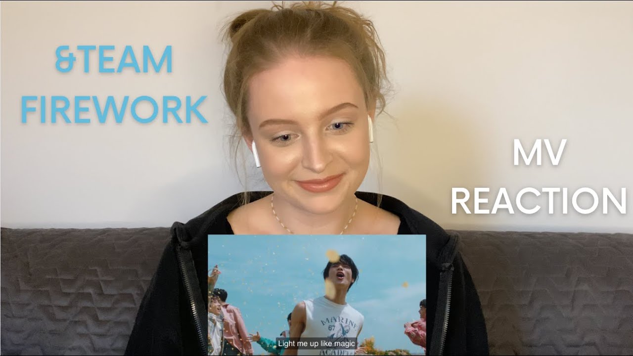 &TEAM - FIREWORK (MV Reaction)