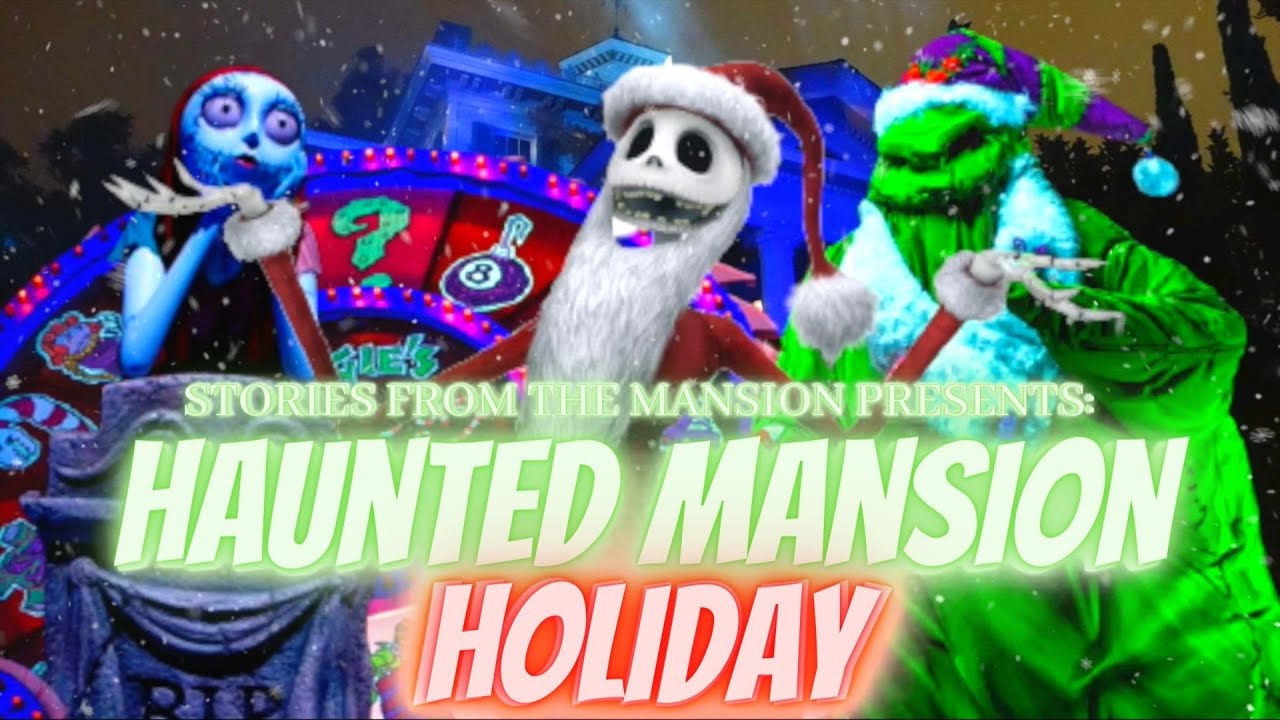 The Haunted Mansion Holiday Story