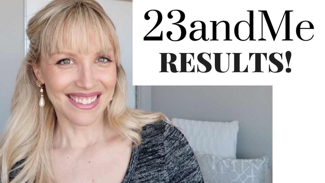 23andMe Results !!