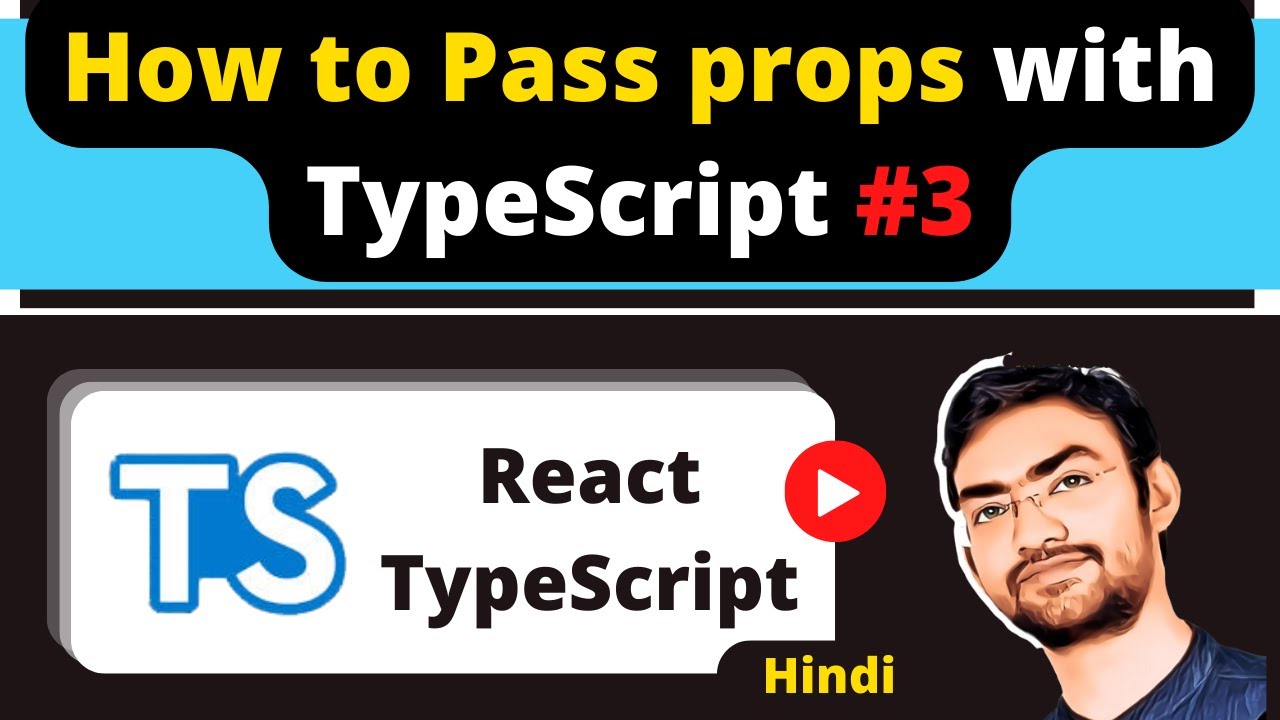 React TypeScript #3 - Passing Props Type in React - Step by Step