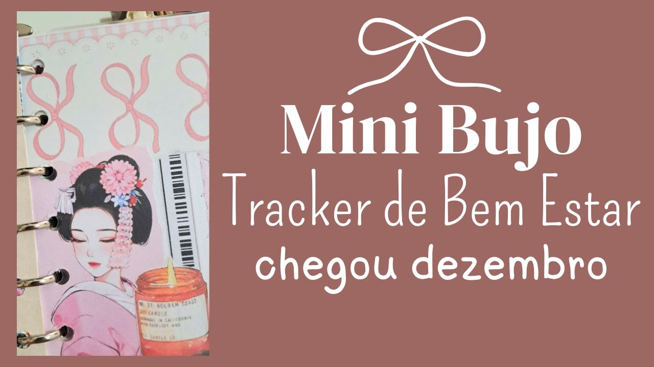 Mini Bujo - Tracker de Bem Estar - Bullet Journal - Dezembro