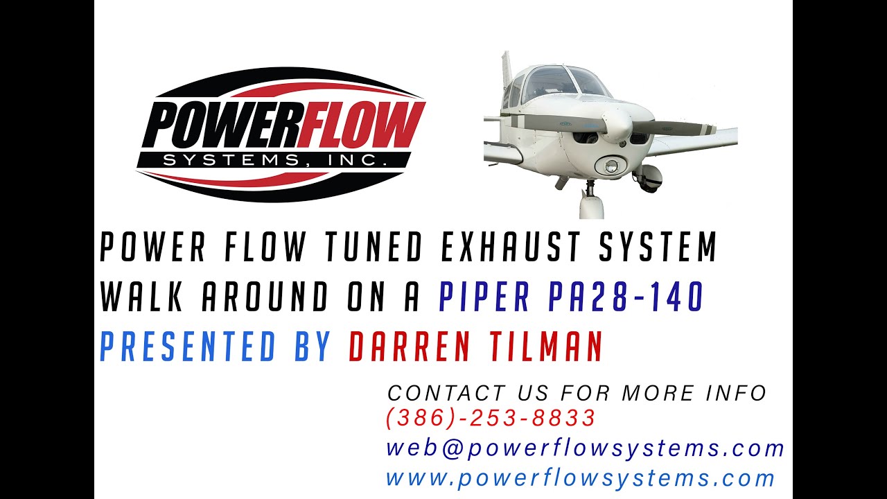 Walk around of a Power Flow exhaust on PA28-140