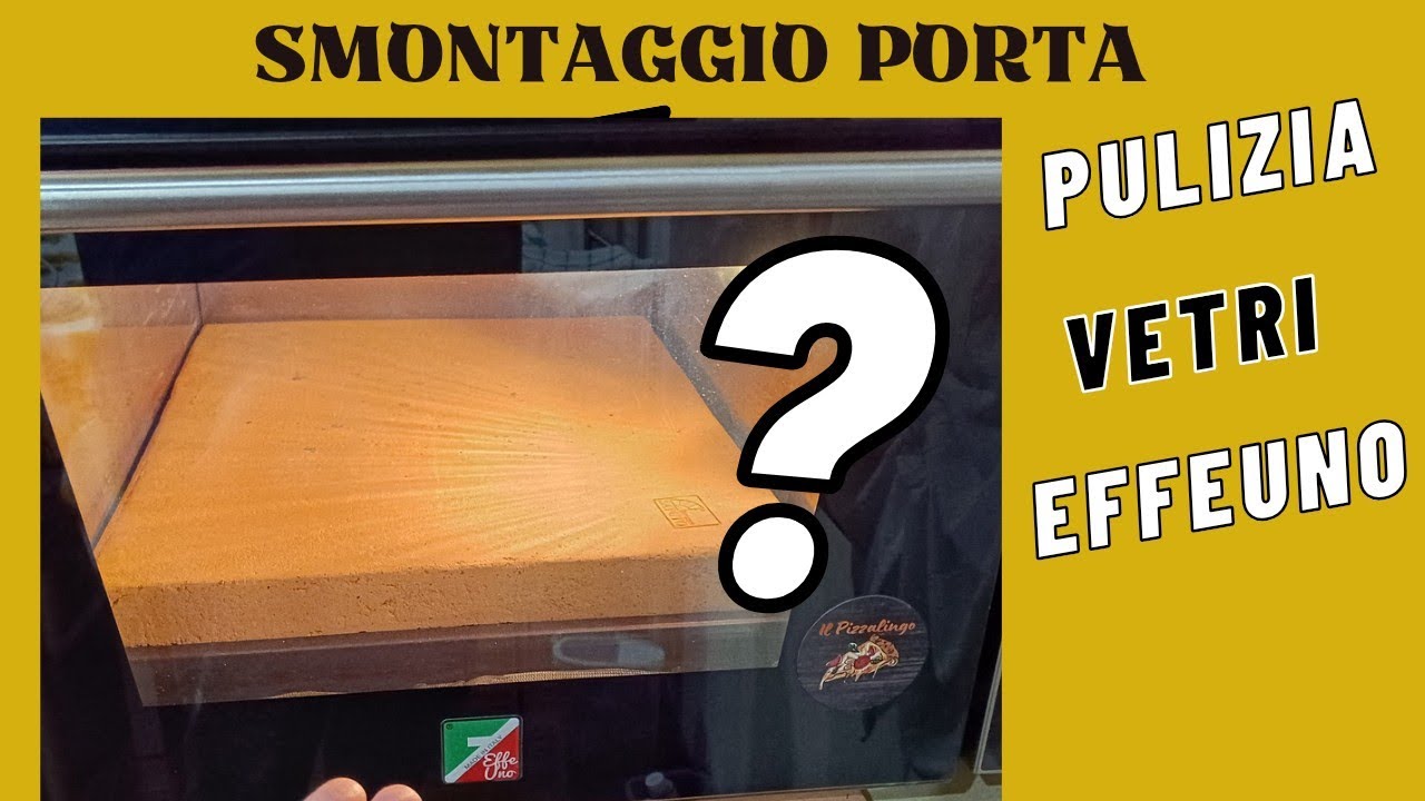 Smontaggio porta e vetri Effeuno, come pulire i vetri