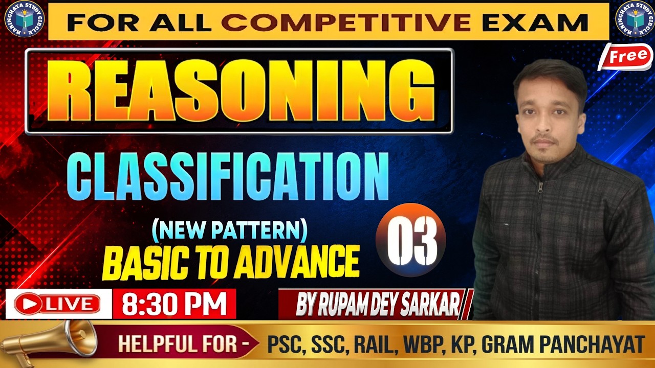 CLASSIFICATION  II Reasoning Class - 3 II By Rupam De Sarkar