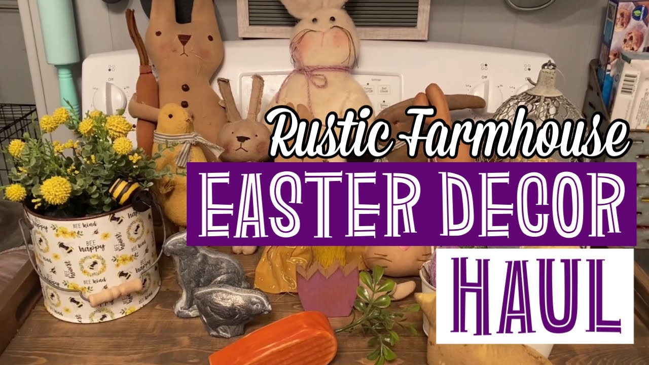 Rustic Farmhouse Easter Decor Haul 2021 | Lots of Primitive Bunnies!
