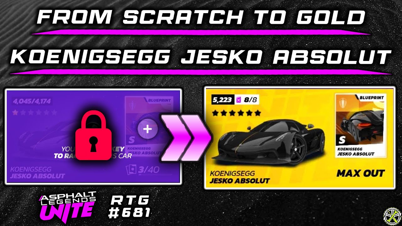 Asphalt Unite | From SCRATCH to GOLD Jesko Absolut | RTG 