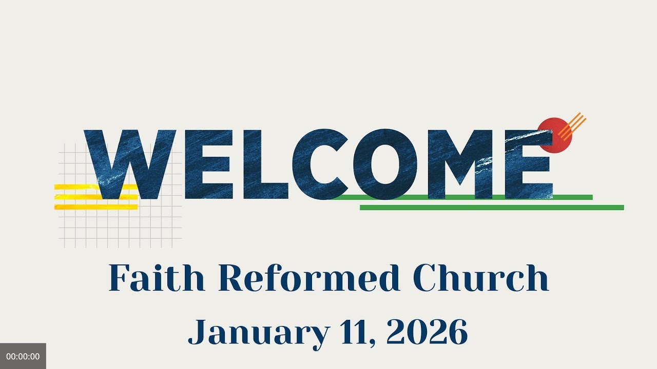 Worship Service January 11, 2026