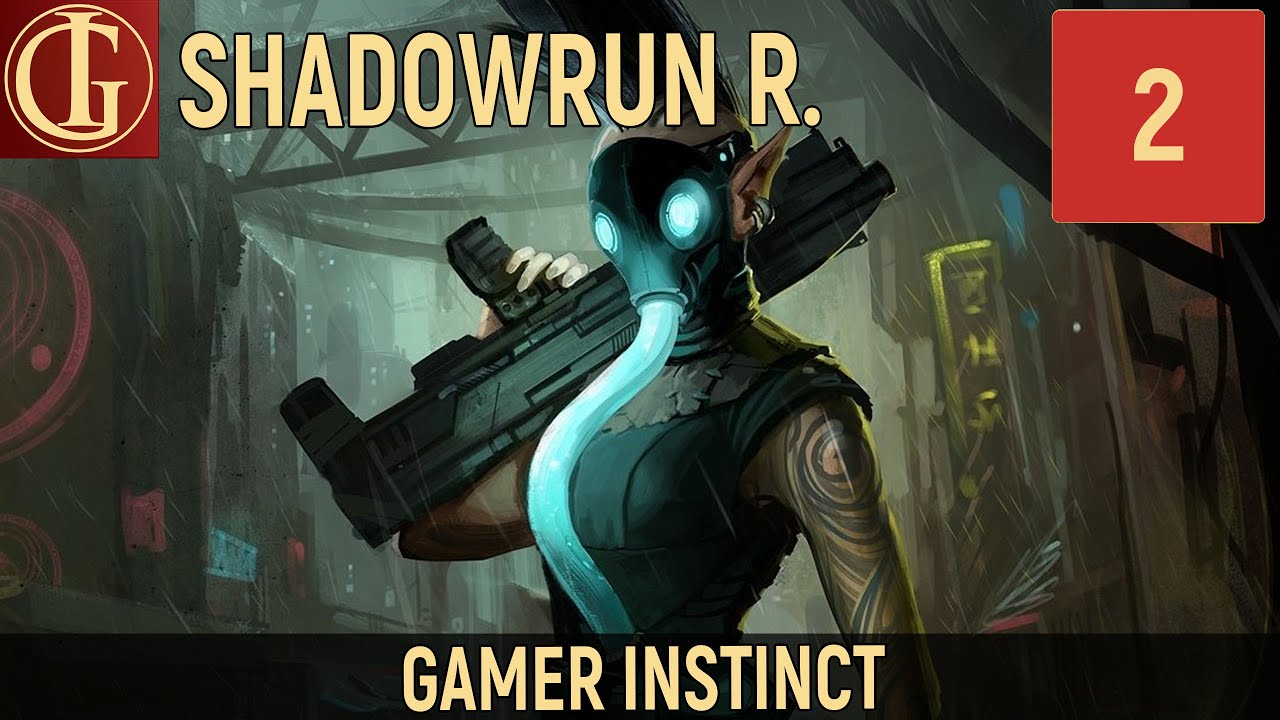ПРОХОЖДЕНИЕ SHADOWRUN RETURNS | ЧАСТЬ 2 - УЛИЧНЫЕ БАНДЫ