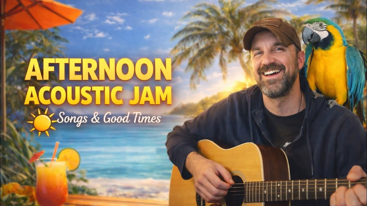 Afternoon Acoustic Jam 🌞