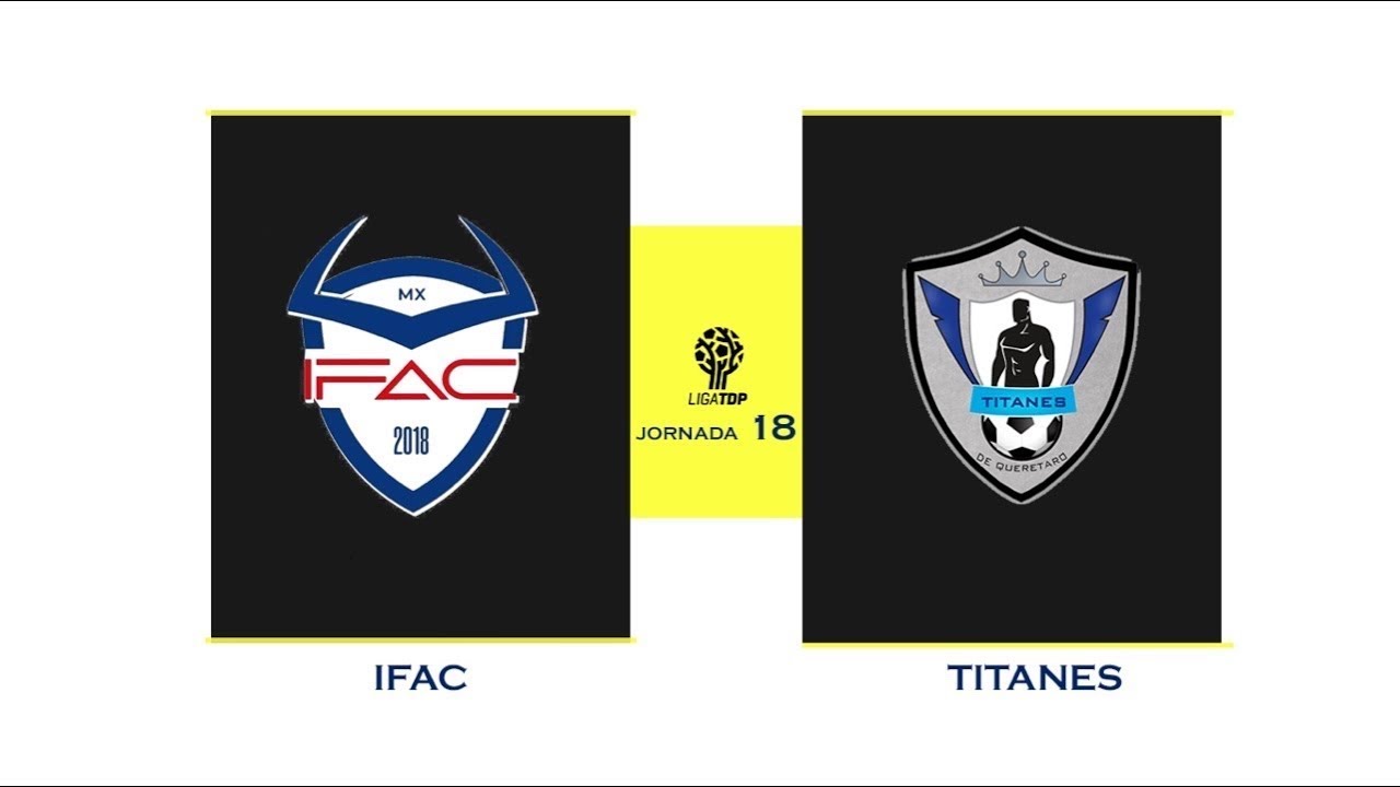 TITANES vs IFAC  |  Liga TDP  |  Jornada 18 | Estadio Bicentenario