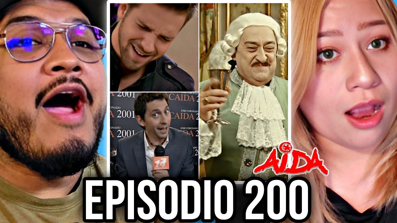 REACCION A AÍDA EPISODIO 200 