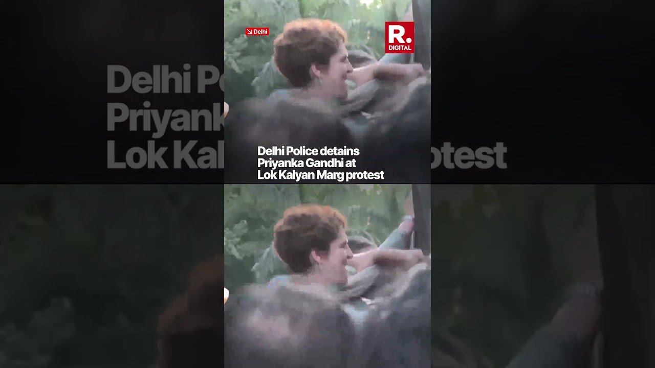 Priyanka Gandhi Vadra Detained at Lok Kalyan Marg Protest