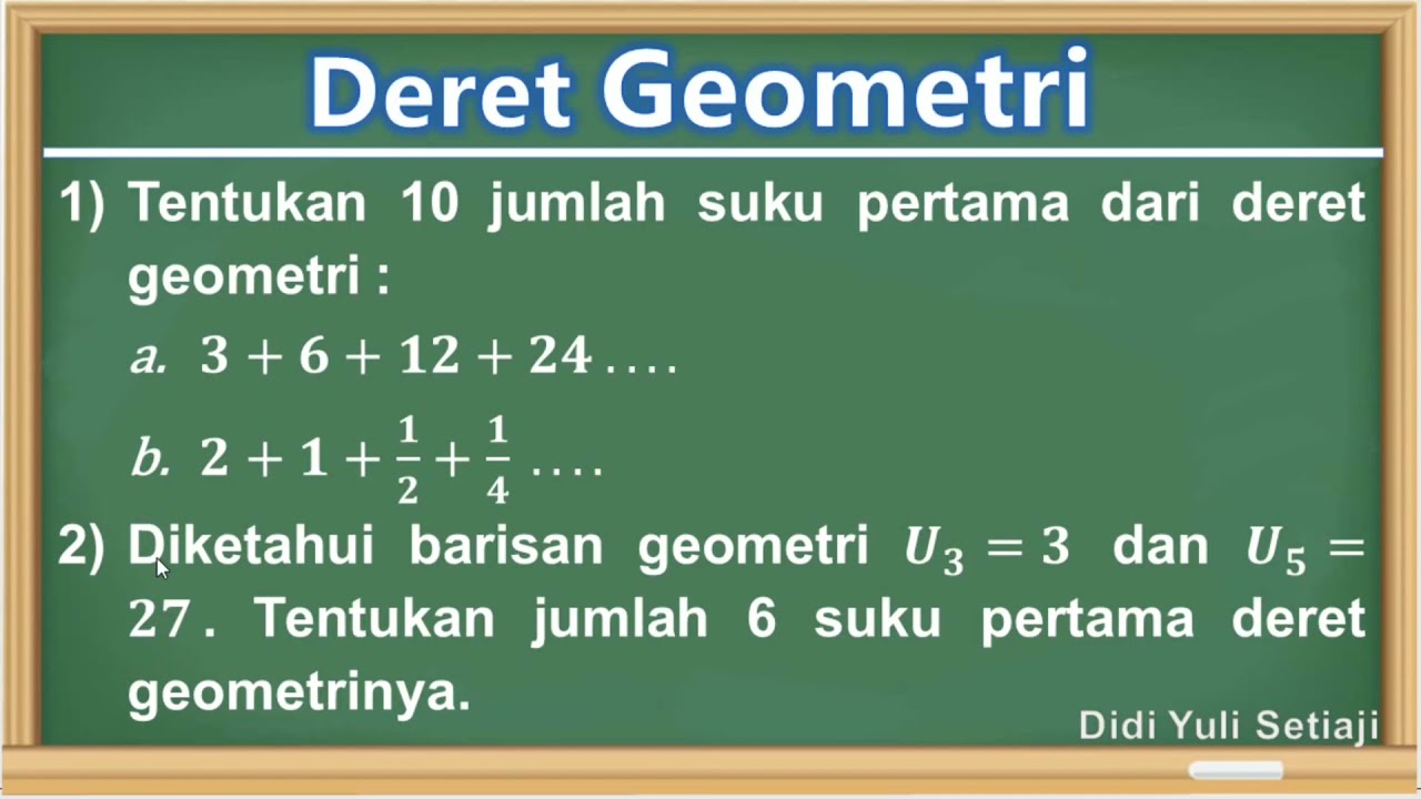 Deret Geometri || Cara Menentukan Jumlah n Suku Pertama Deret Geometri