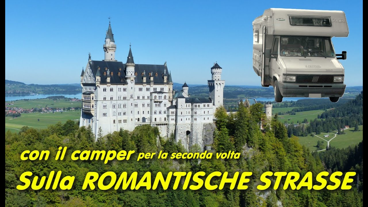 ROMANTISCHE STRASSE in CAMPER (2022) - FANTASTICO VIAGGIO 