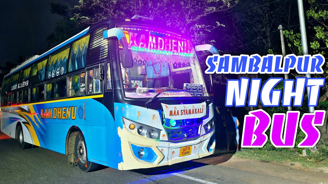 Night Bus Journey Berhampur To Sambalpur | Western Odisha Exploring