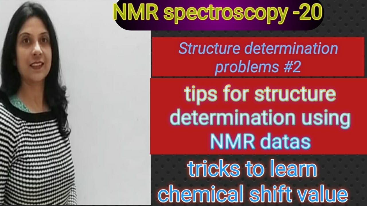 NMR problems|structure determination using NMR spectroscopy|tricks to learn chemical shift value