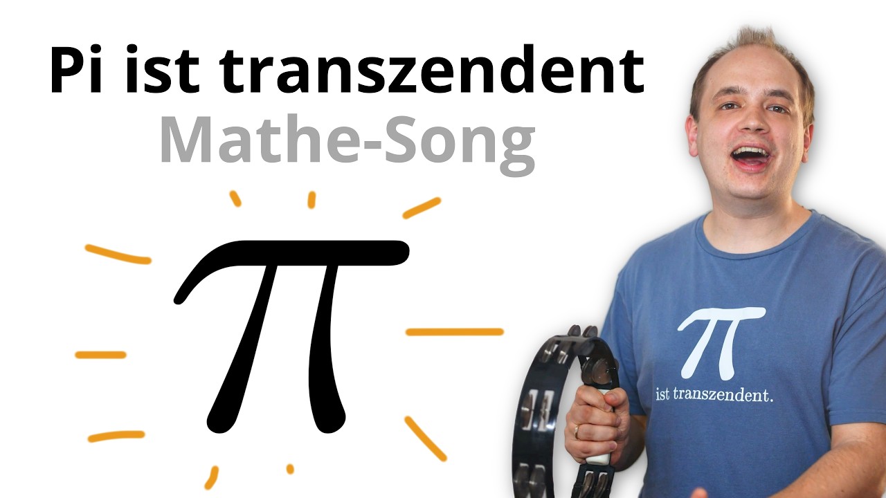 Pi ist transzendent (Mathe-Song)