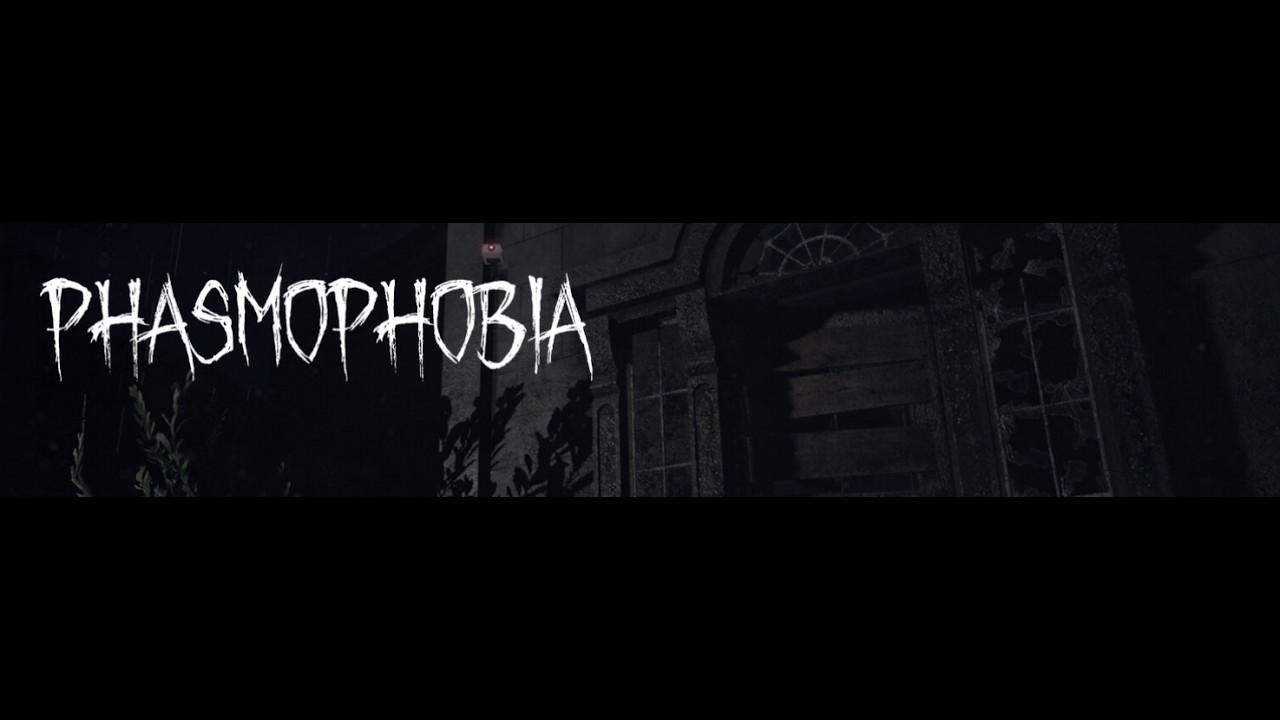 【#Phasmophobia】🔰