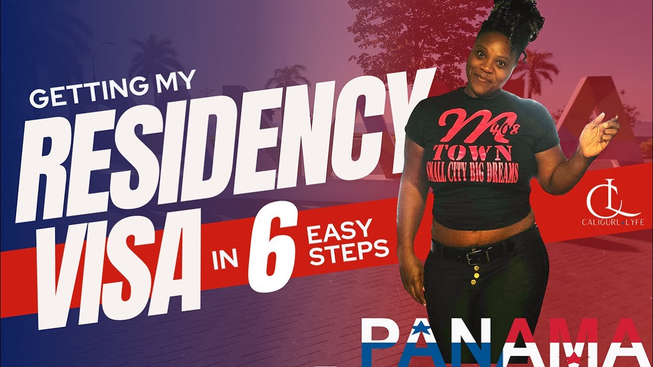 How To Get A Temporary Residency Visa For Panama &ndash; 6 Easy Steps!