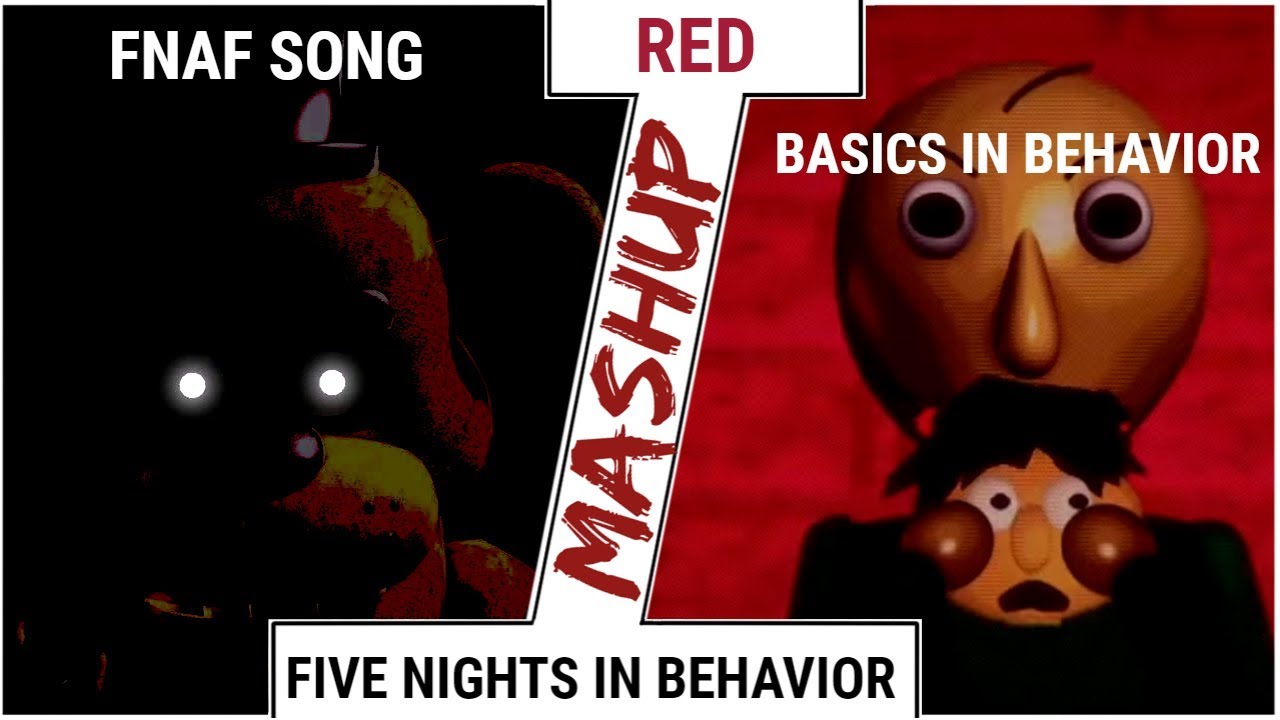 [Mashup] Five Nights in Behavior [Red] (Basics in Behavior and FNaF Song) TLT & Kyle Allen Music