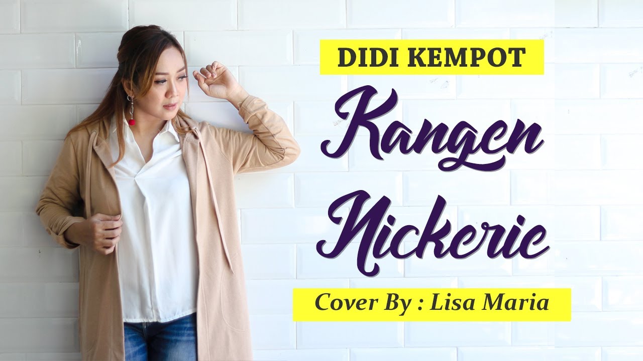 Kangen Nickerie - Didi Kempot(cover by Lisa Maria)