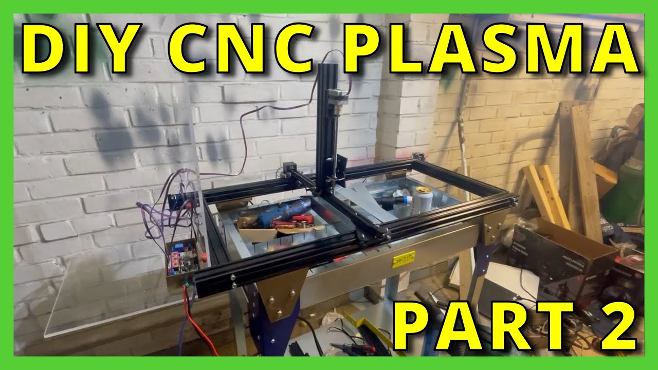 DIY CNC PLASMA - PART 2