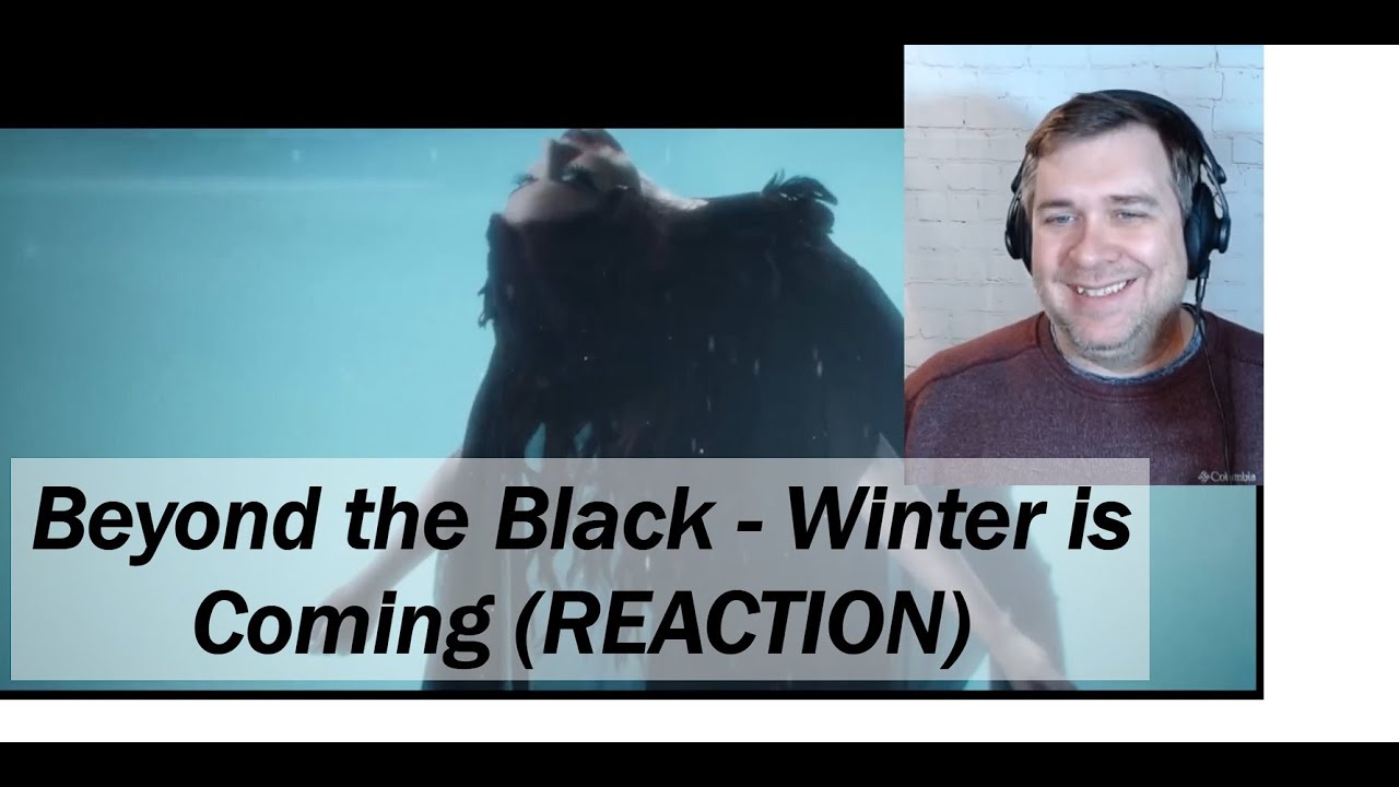 Game of Thrones Power Metal: Beyond the Black - Winter is Coming (REACTION)
