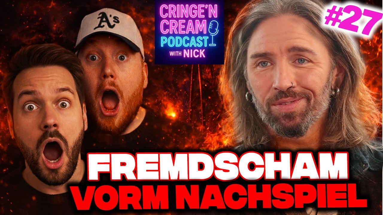 👉 GIL-SKANDAL spitzt sich zu?! 😳 DAS passiert beim NACHSPIEL| Cringe’N’Cream #27