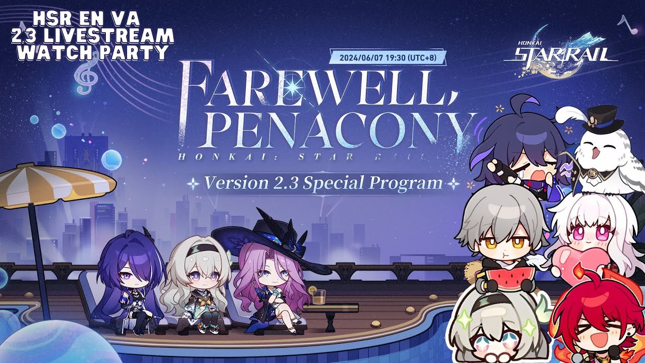 Honkai Star Rail EN VAs Watch Party - 2.3 Special Program 