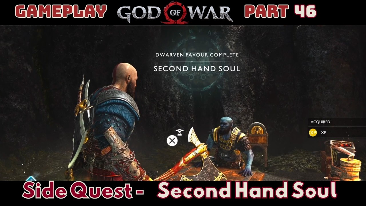 God Of War - Side Quest : Dwarven Favour : Second Hand Soul | Part 46