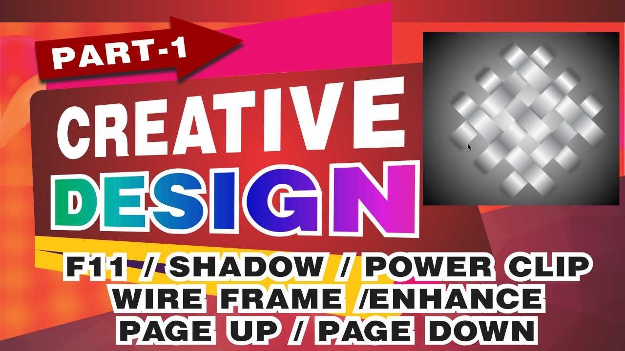 CREATIVE DESIGN  PART 01  COREL DRAW X5 कोरलड्रॉ 15 सीखें हिंदी में