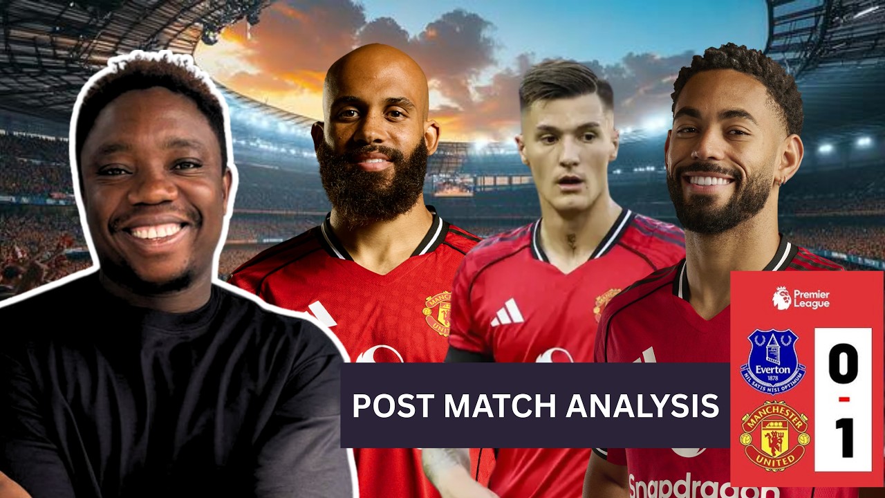 Everton 0-1 Manchester United POST MATCH ANALYSIS | UNITED NOW HAVE FIVE WINS IN SIX