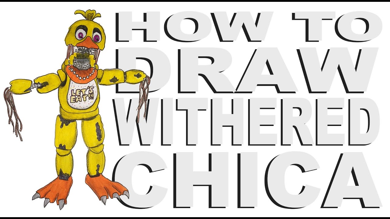 How to draw Withered Chica (FNaF)